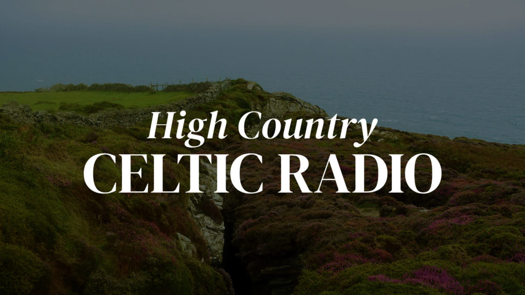 High Country Celtic Radio