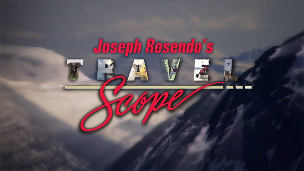 Joseph Rosendo’s Travelscope