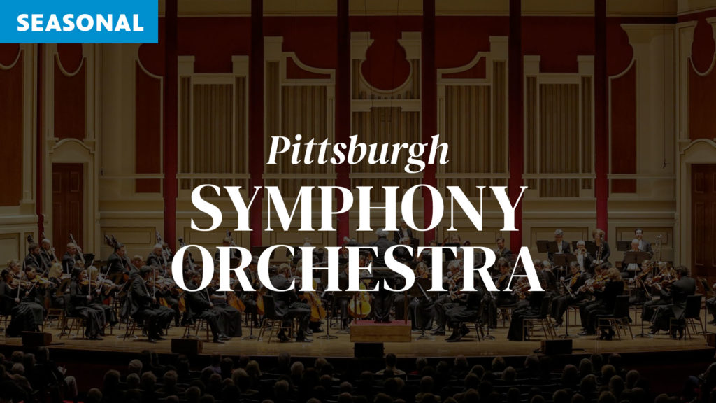 Pittsburgh Symphony Orchestra - Seasonal