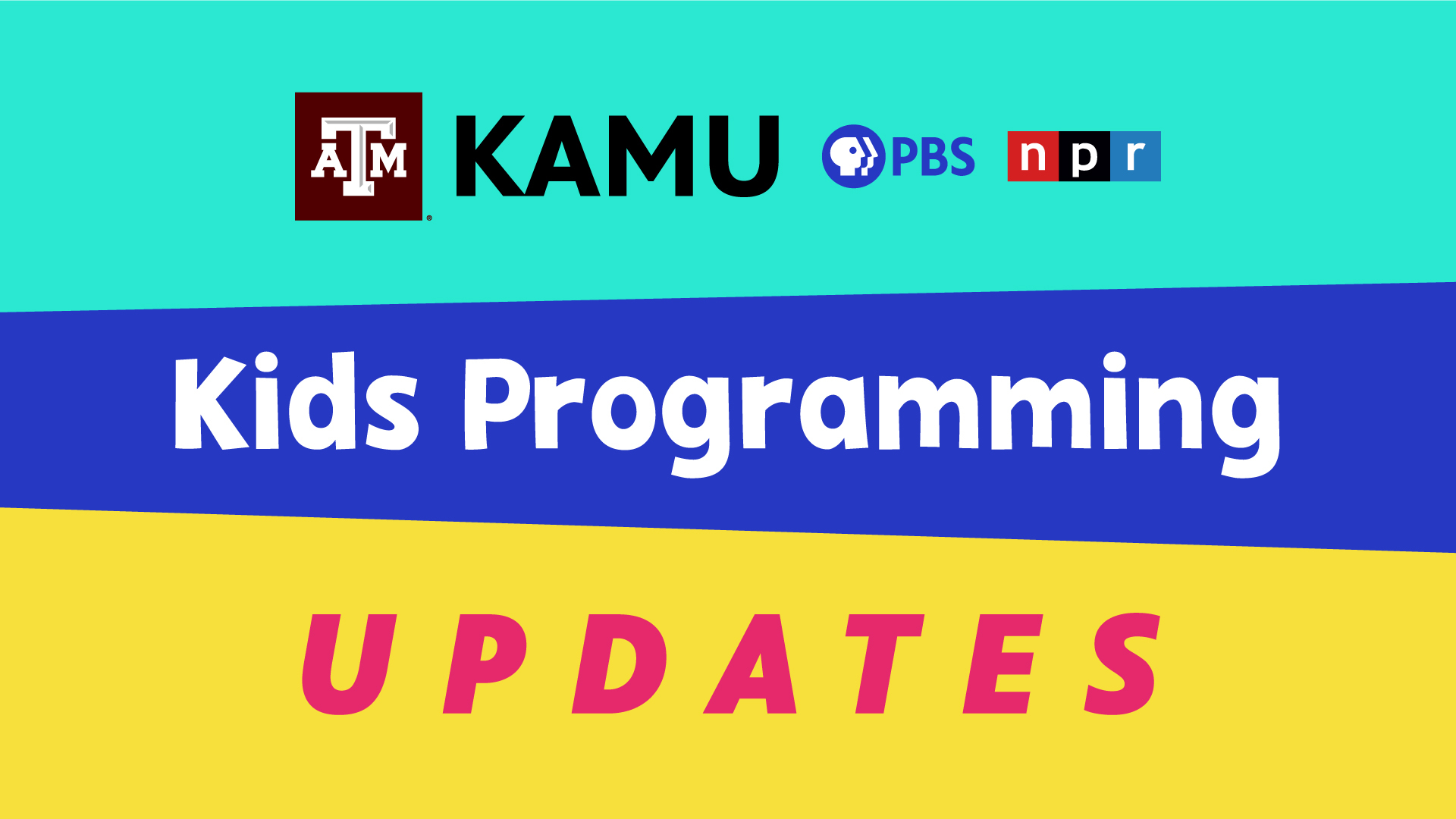KAMU Kids Programming Updates