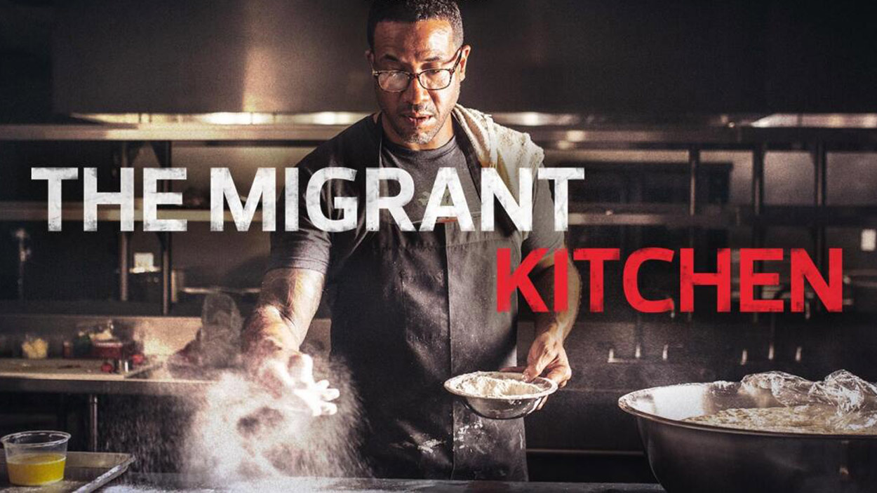 The Migrant Kitchen