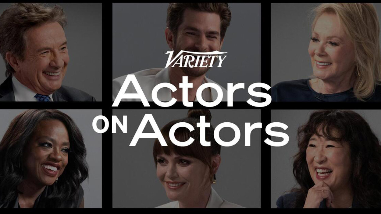 Variety: Actors on Actors