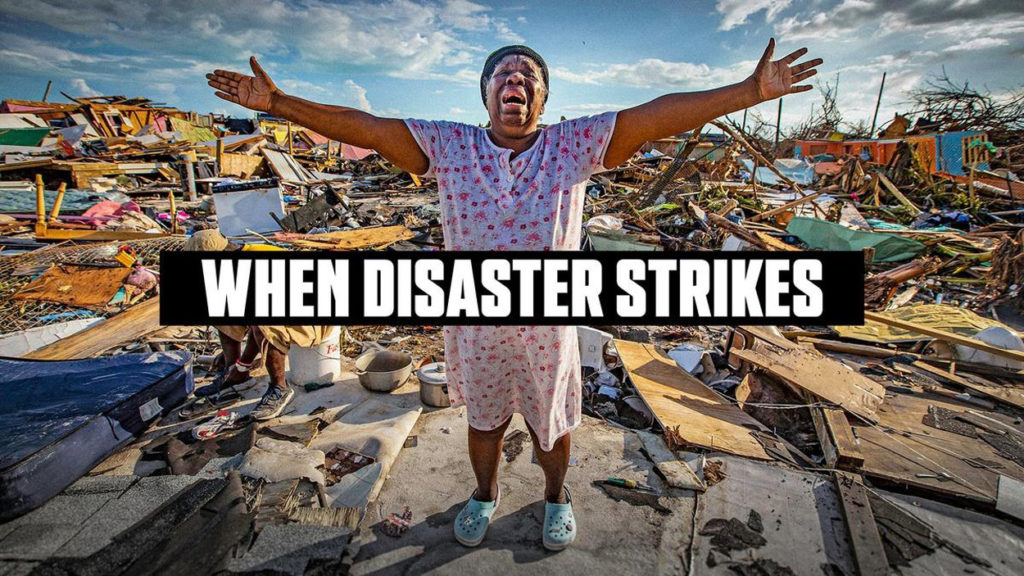 When Disaster Strikes