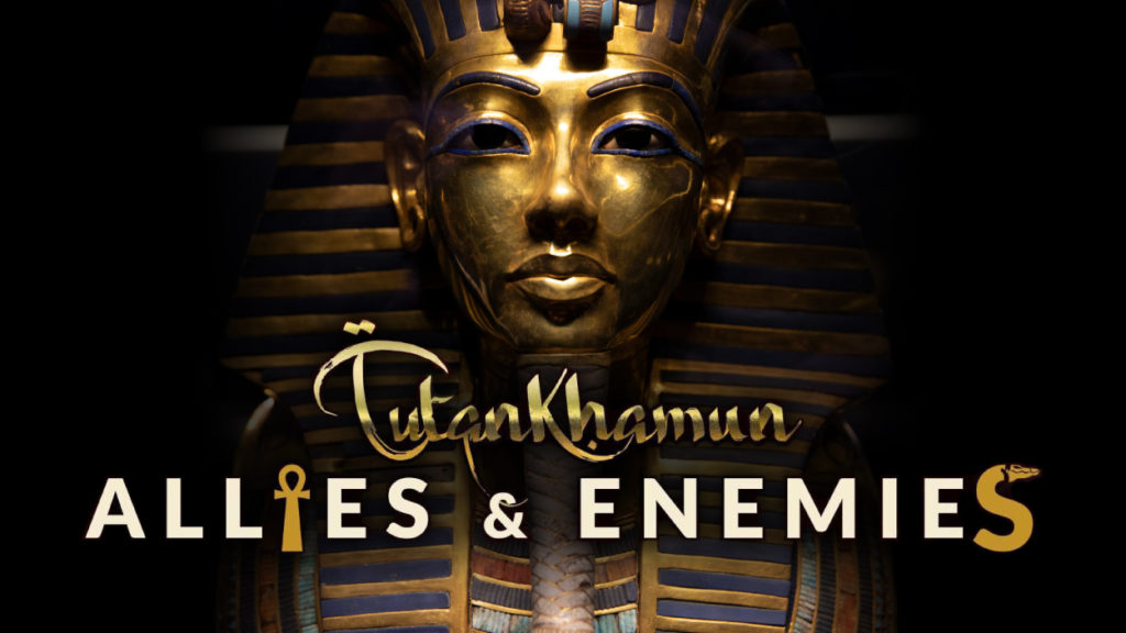Tutankhamun - Allies & Enemies