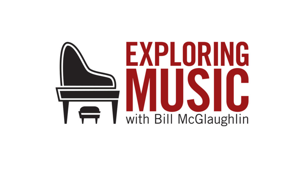Program logo for Exploring Music with Bill Mcglaughlin
