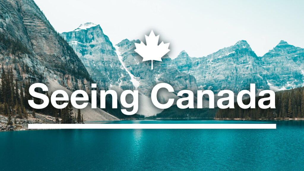 Seeing Canada