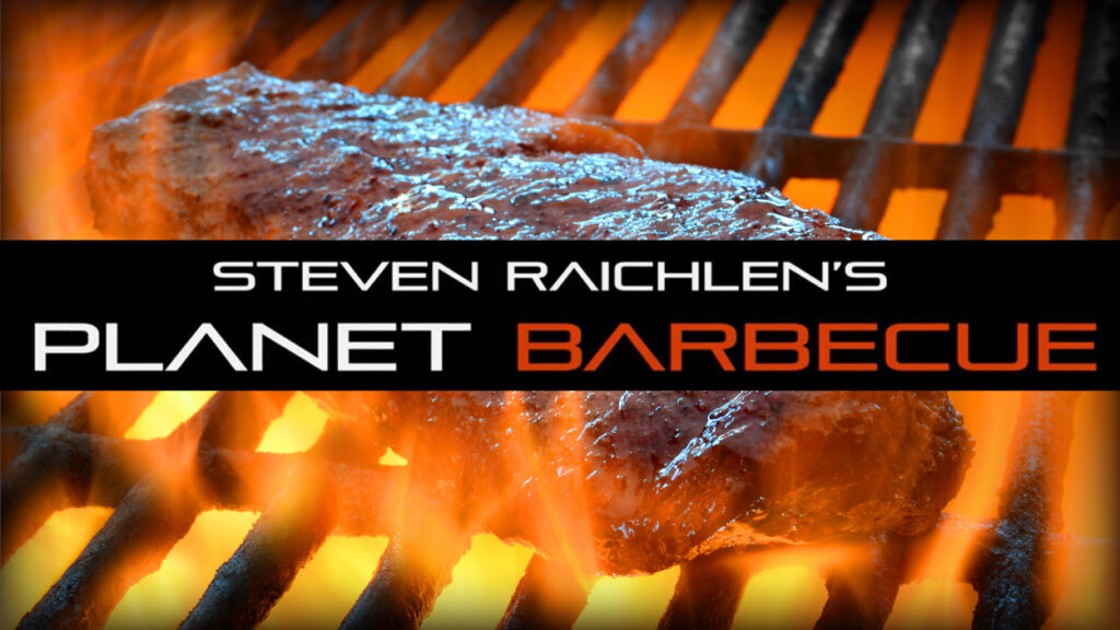 Steven Raichlen's Planet Barbecue