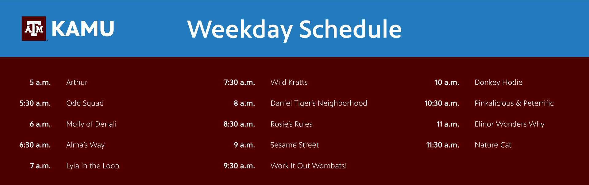 the KAMU weekday PBS KIDS schedule with changes as written out below.