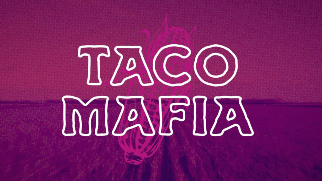 Taco Mafia