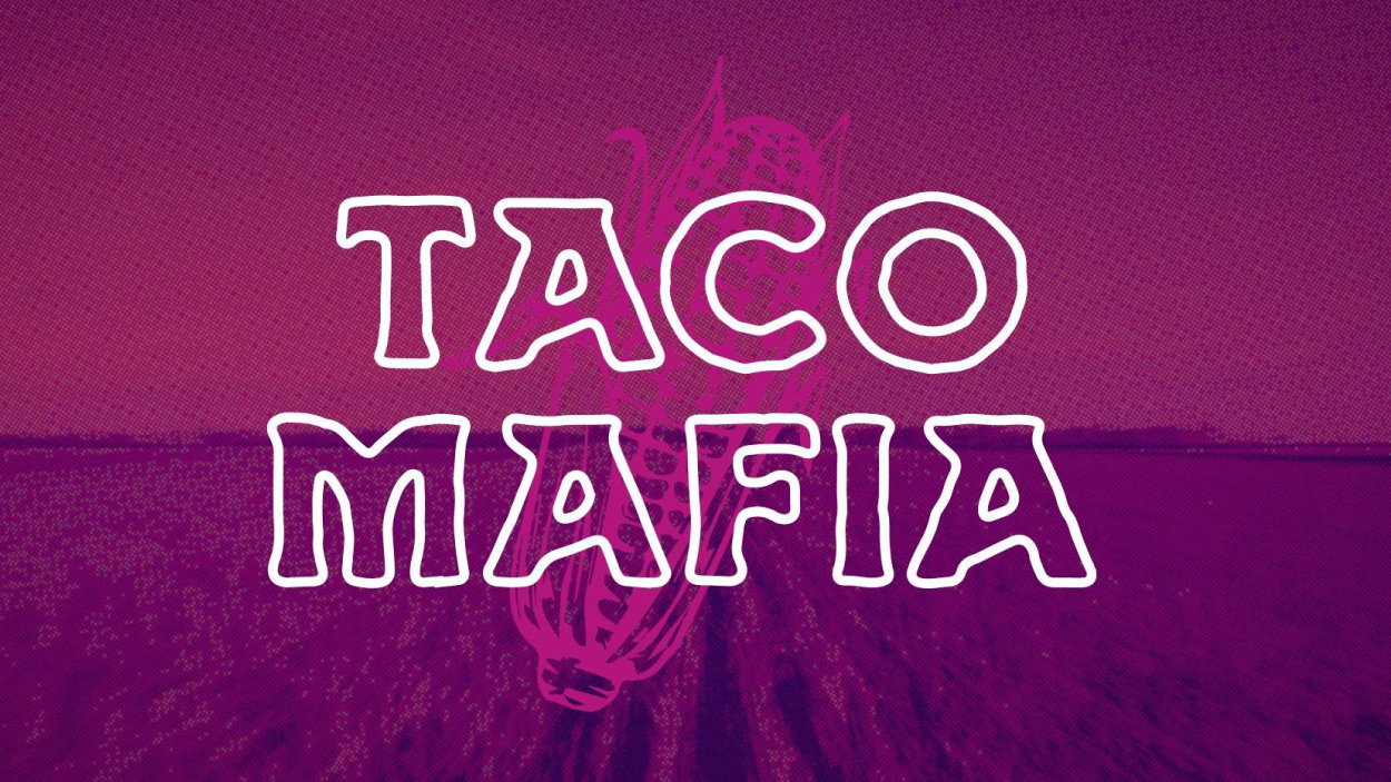 Taco Mafia
