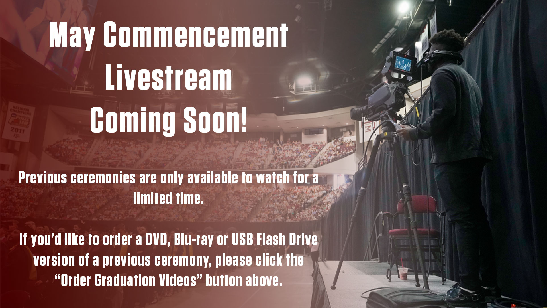 May commencement livestream coming soon. 